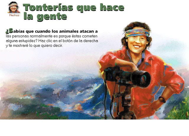 Tonterías que hace la gente